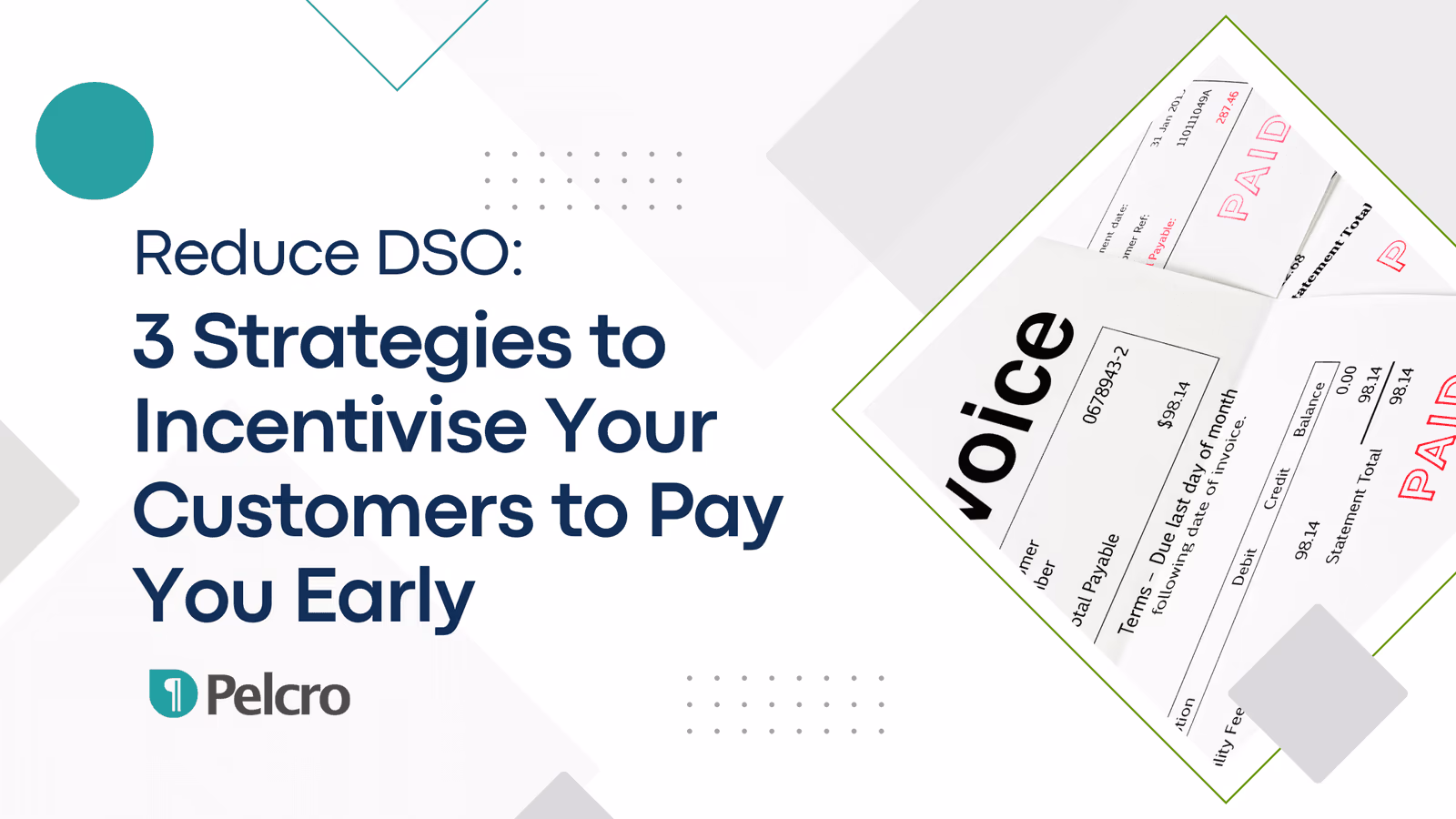 Incentivise customers to reduce DSO