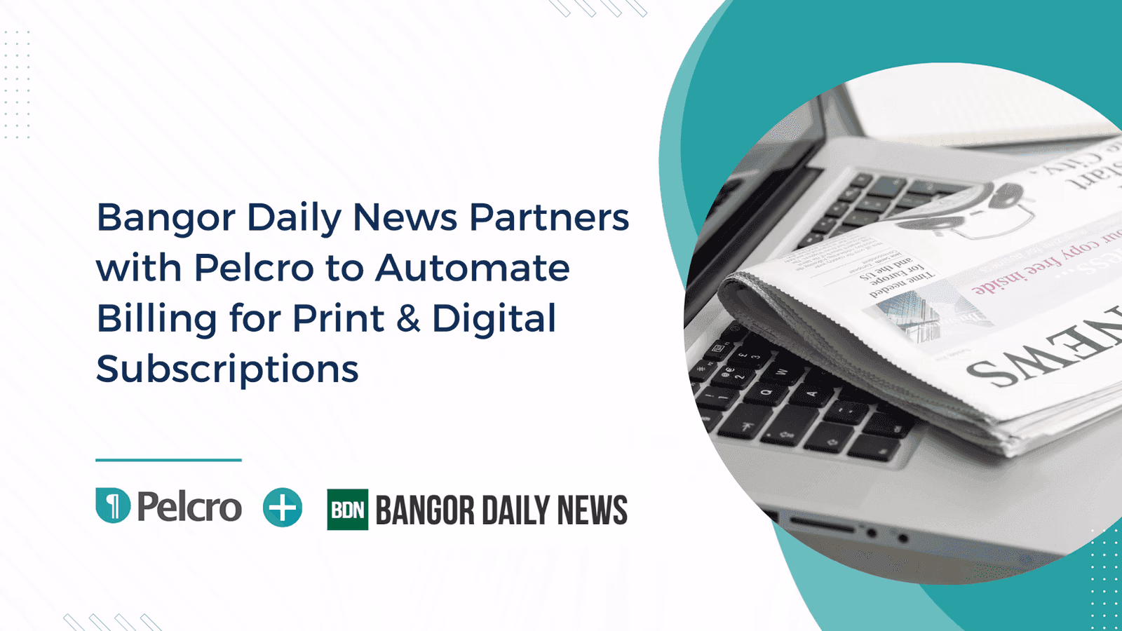 Automate billing for printer and digital subscriptions like BDN with Pelcro